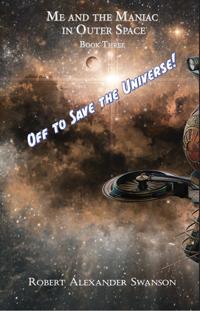 Off to Save the Universe!